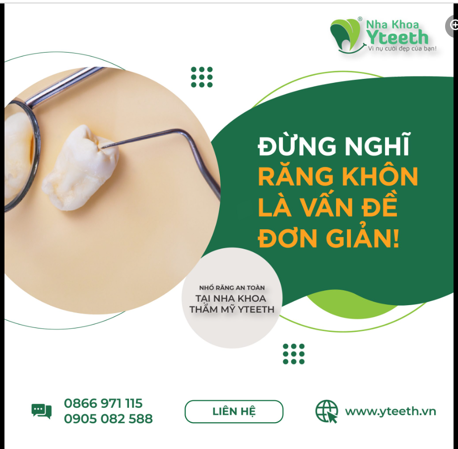 ĐỪNG NGHĨ RĂNG KHÔN LÀ VẤN ĐỀ ĐƠN GIẢN CÓ THỂ BỎ QUA