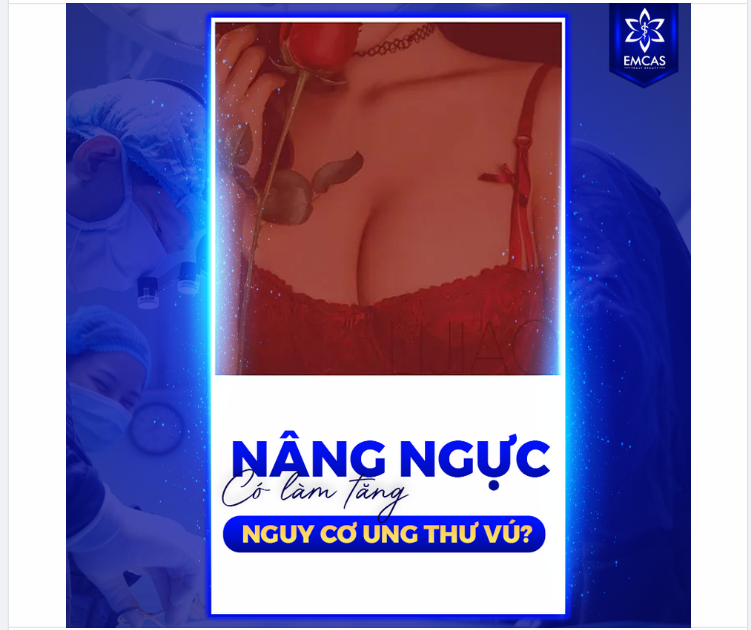 NÂNG NGỰC CÓ LÀM TĂNG NGUY CƠ UNG THƯ VÚ