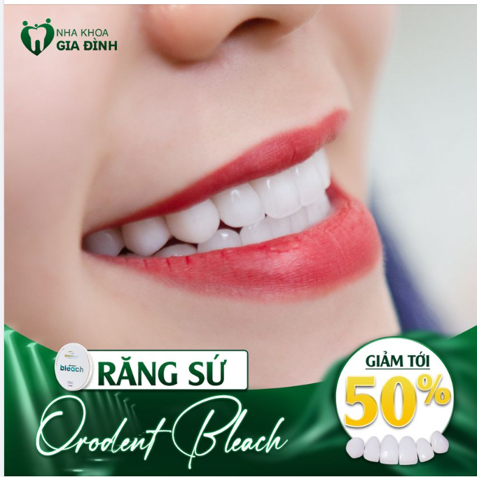 RĂNG SỨ ORODENT BLEACH - ĐỈNH CAO RĂNG TOÀN SỨ, SỐNG ĐỘNG, TỰ NHIÊN