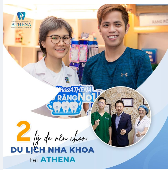 2 LÝ DO NÊN CHỌN DU LỊCH NHA KHOA TẠI ATHENA