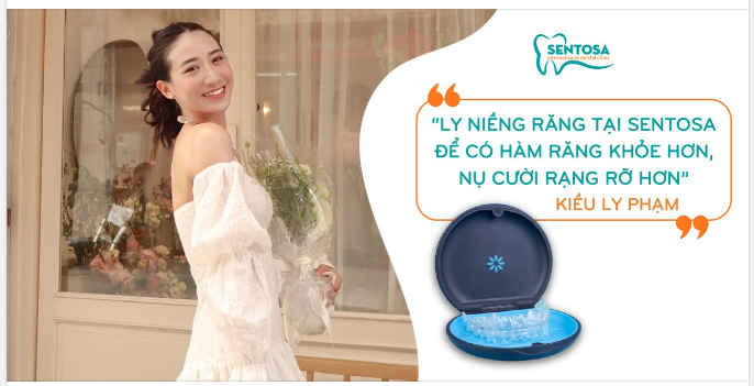 KOL KIỀU LY PHẠM LỰA CHỌN NHA KHOA SENTOSA CHO HÀNH TRÌNH NIỀNG RĂNG INVISALIGN CỦA MÌNH!