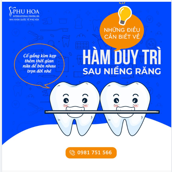 NHỮNG ĐIỀU CẦN BIẾT VỀ HÀM DUY TRÌ SAU NIỀNG RĂNG