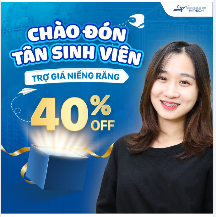 TRỢ GIÁ NIỀNG RĂNG – CHÀO ĐÓN TÂN SINH VIÊN