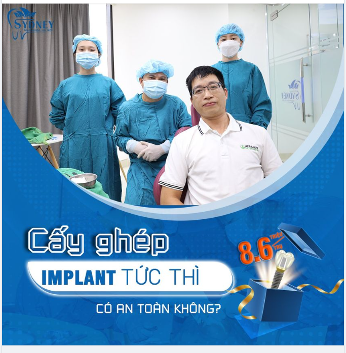 Cấy ghép Implant tức thì có an toàn không?