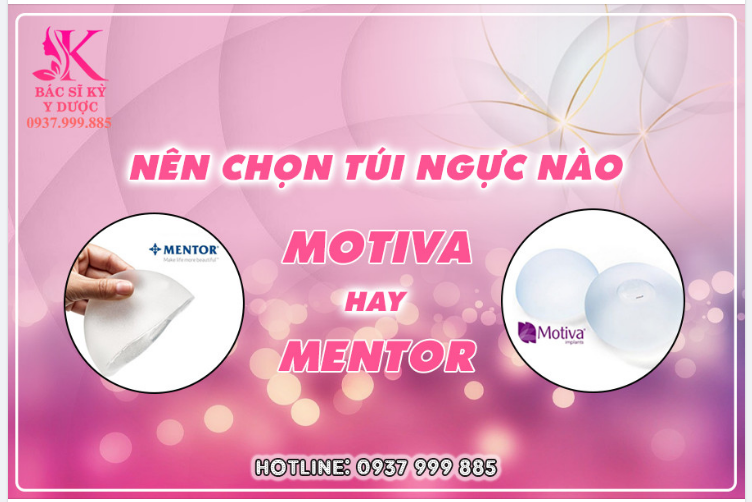 SO SÁNH HÃNG TÚI NGỰC MOTIVA VÀ MENTOR