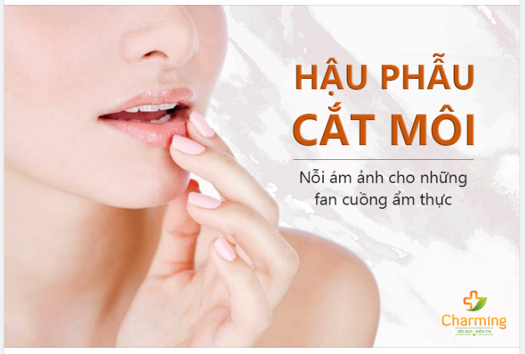 HẬU PHẪU CẮT MÔI: NỖI ÁM ẢNH CHO NHỮNG FAN CUỒNG ẨM THỰC