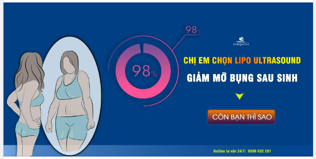 98% CHỊ EM CHỌN LIPO ULTRASOUND ĐỂ GIẢM MỠ, CÒN BẠN THÌ SAO?