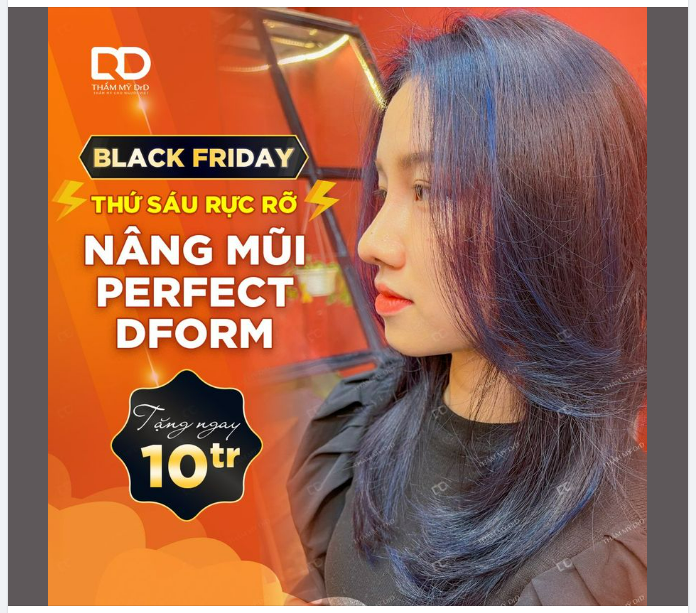BLACK FRIDAY TẶNG NGAY 10TR KHI NÂNG MŨI PERFECT DFORM