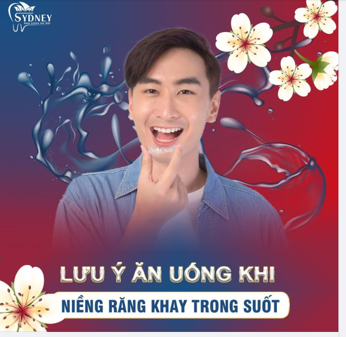 Lưu ý ăn uống khi niềng khay trong suốt Invisalign