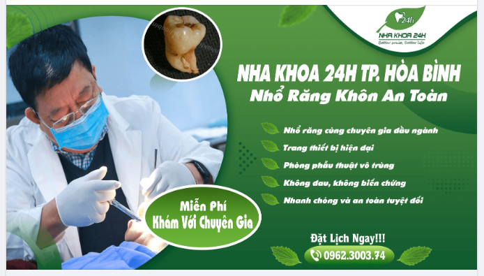 NHỔ RĂNG KHÔN AN TOÀN TẠI NHA KHOA 24H TP. HÒA BÌNH