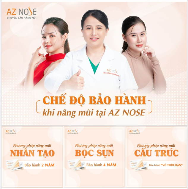 CHẾ ĐỘ BẢO HÀNH KHI NÂNG MŨI TẠI AZ NOSE