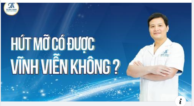 HÚT MỠ CÓ ĐƯỢC VĨNH VIỄN KHÔNG