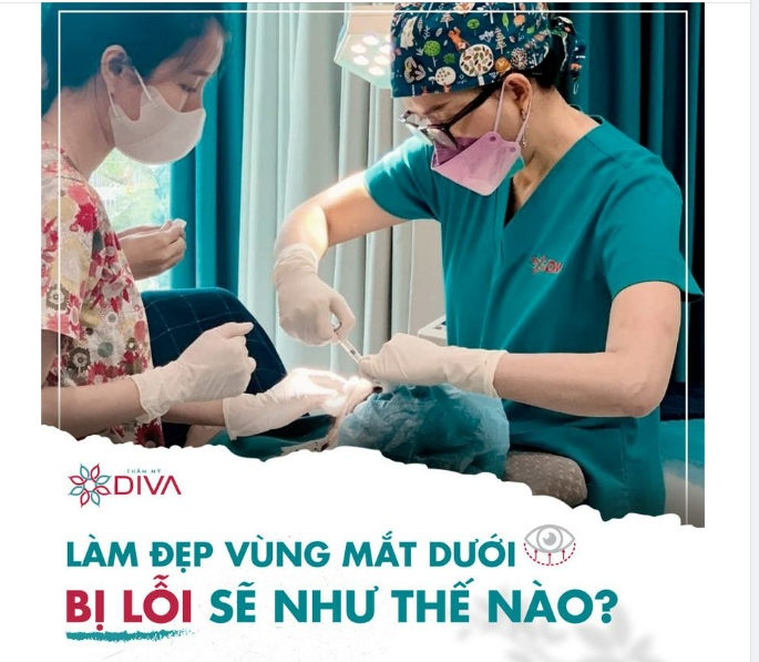 LÀM ĐẸP VÙNG MẮT DƯỚI BỊ LỖI SẼ NHƯ THẾ NÀO?