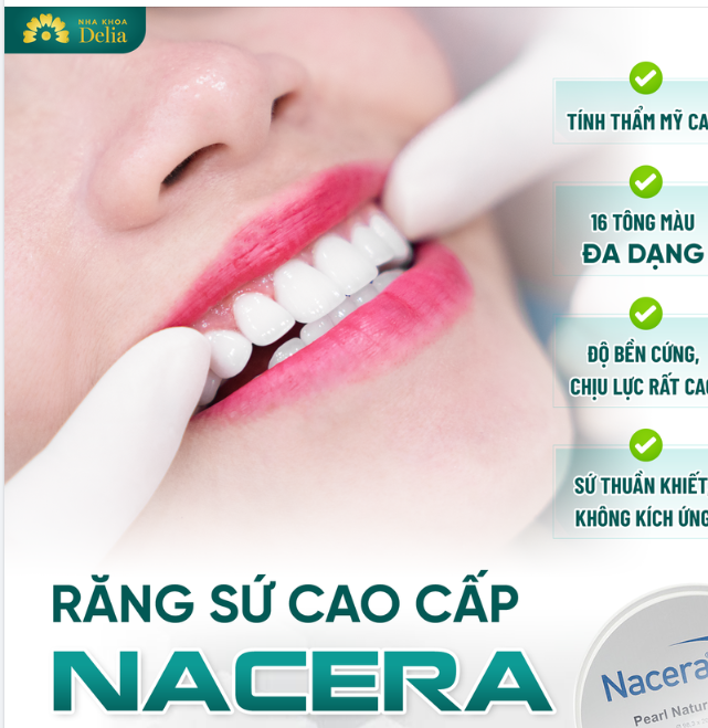 Răng sứ Nacera xuất xứ từ Đức, một trong những dòng toàn sứ nổi bật tại nha khoa Delia
