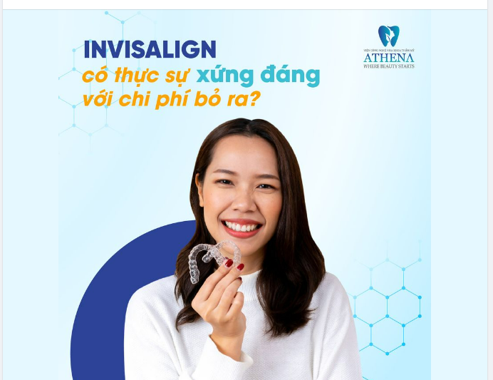 INVISALIGN CÓ THẬT SỰ XỨNG ĐÁNG VỚI CHI PHÍ BỎ RA?