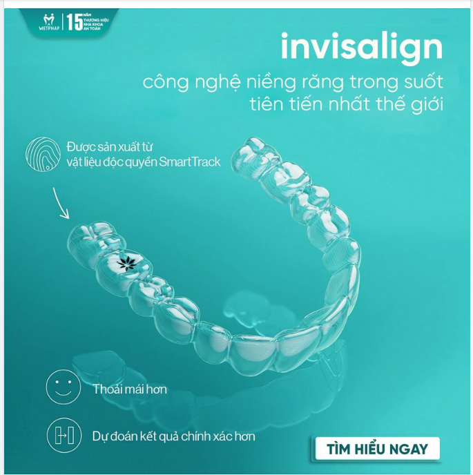 Invisalign - Vẻ đẹp đến từ nụ cười thuần khiết