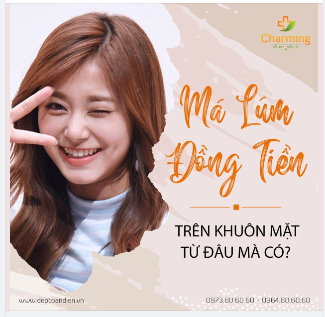 VÌ ĐÂU LÚM ĐỒNG TIỀN XUẤT HIỆN TRÊN KHUÔN MẶT?