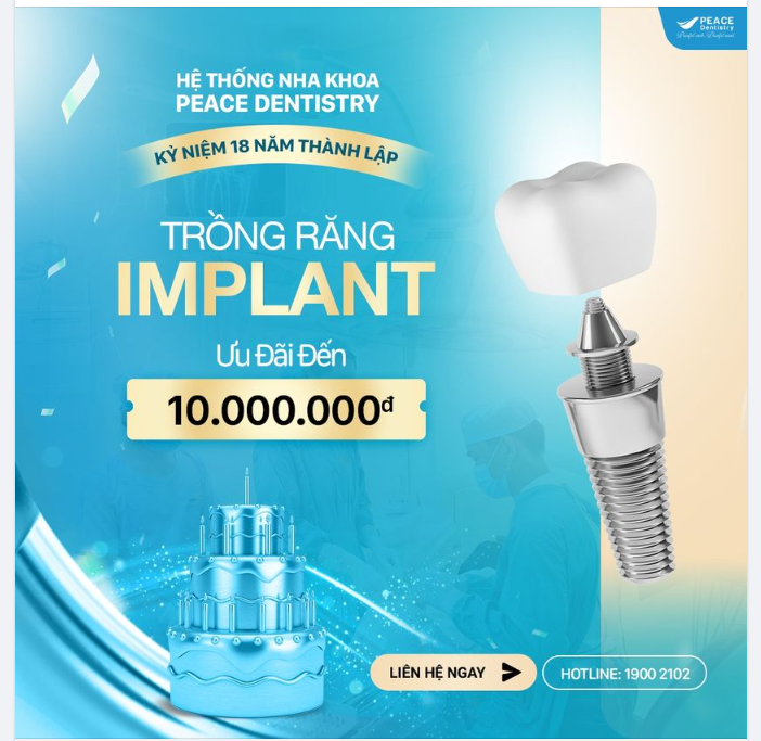 TRỒNG RĂNG IMPLANT CÙNG BÁC SĨ CHUYÊN GIA VỚI ƯU ĐÃI ĐẶC BIỆT
