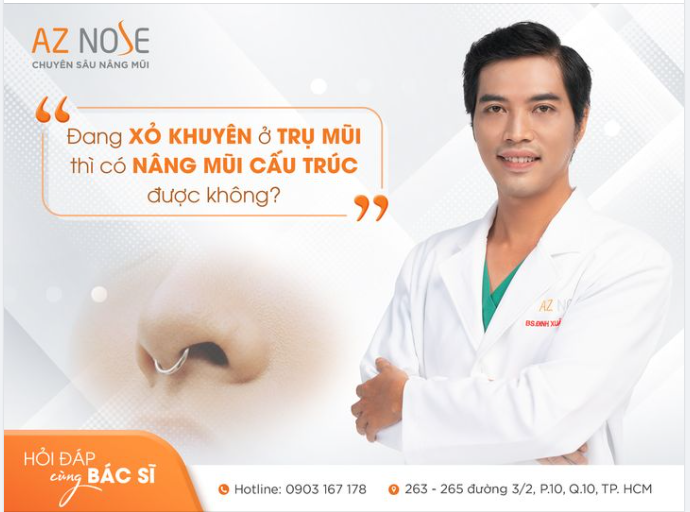 Xỏ khuyên ở trụ mũi thì nâng mũi cấu trúc được không