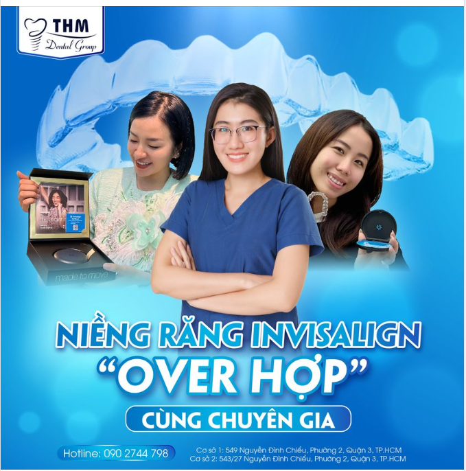NIỀNG RĂNG INVISALIGN "OVER HỢP" CÙNG CHUYÊN GIA