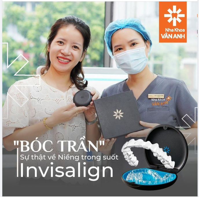 “BÓC TRẦN” NHỮNG SỰ THẬT VỀ NIỀNG RĂNG INVISALIGN