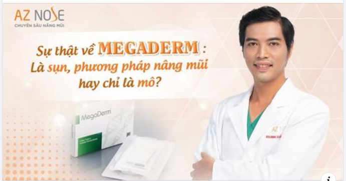 Khám phá "sự thật" thú vị về Megaderm trong nâng mũi