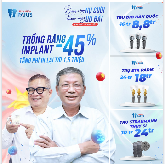 NHA KHOA PARIS "CHƠI LỚN" VỪA -45% TRỒNG RĂNG IMPLANT VỪA TẶNG CHI PHÍ ĐI LẠI TỚI 1TR5