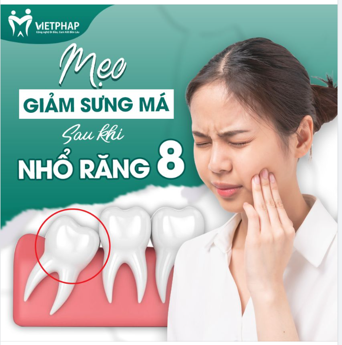 CÁCH GIẢM SƯNG MẶT SAU KHI NHỔ RĂNG KHÔN
