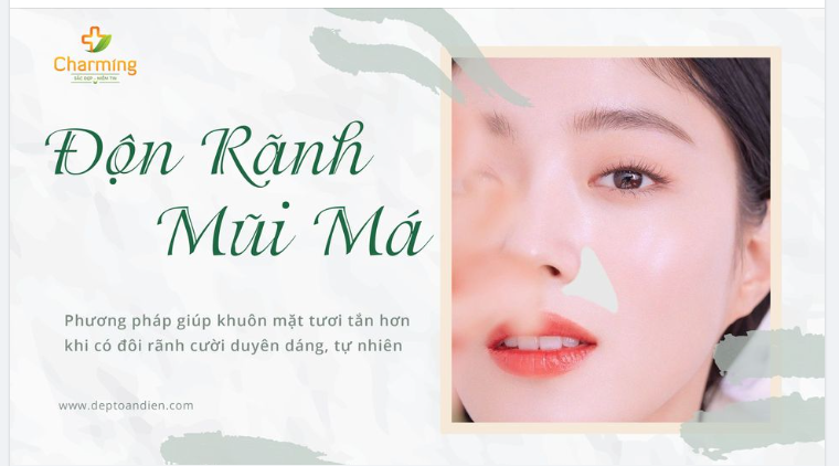ĐỘN RÃNH CƯỜI - CHO NỤ CƯỜI THÊM PHẦN DUYÊN DÁNG