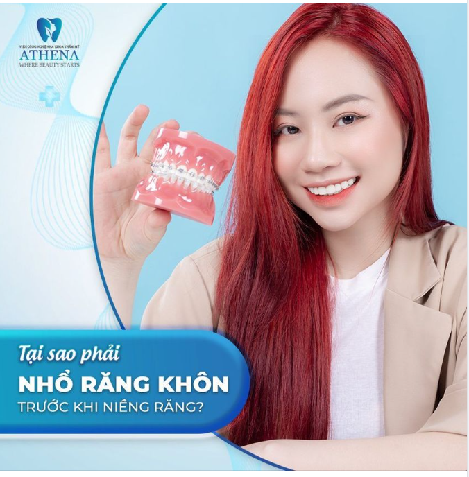 TẠI SAO PHẢI NHỔ RĂNG KHÔN TRƯỚC KHI NIỀNG RĂNG