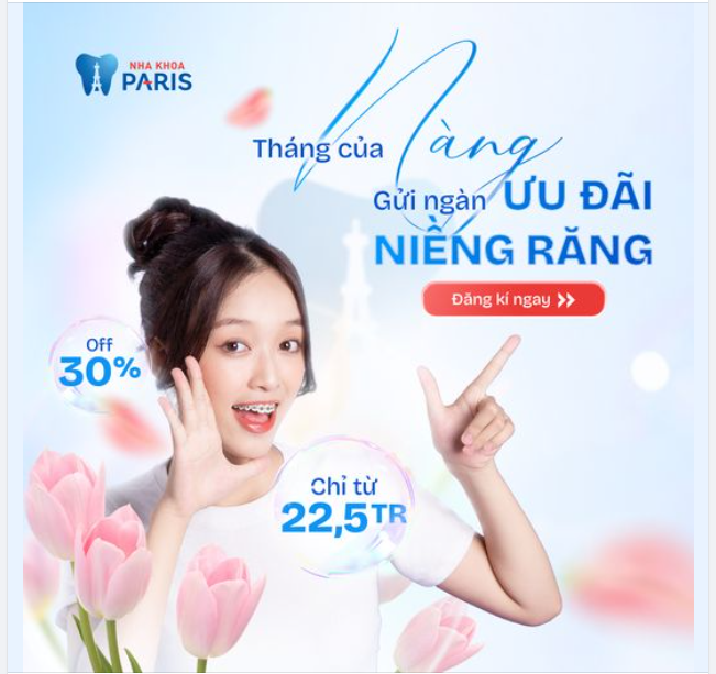 THÁNG CỦA NÀNG - GỬI NGÀN ƯU ĐÃI NIỀNG RĂNG!