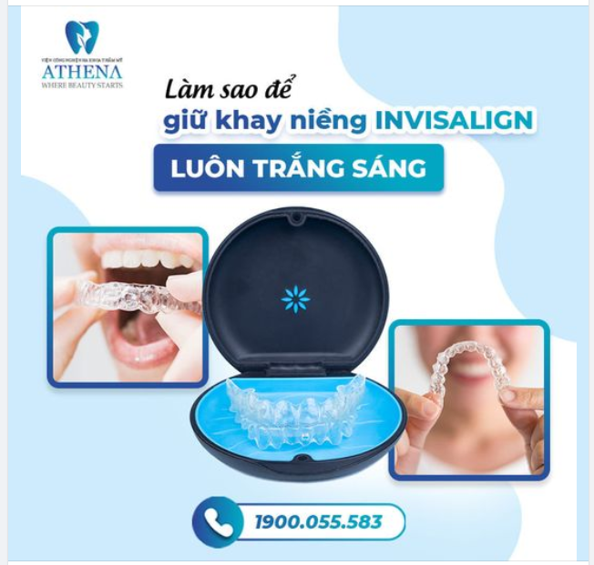 LÀM SAO ĐỂ GIỮ KHAY NIỀNG RĂNG INVISALIGN LUÔN TRẮNG SÁNG?