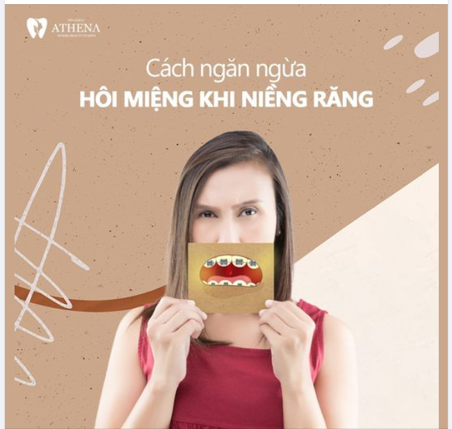 CÁCH NGĂN NGỪA HÔI MIỆNG KHI NIỀNG RĂNG