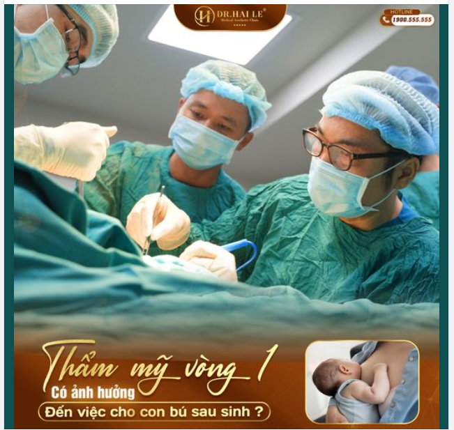 Thẩm mỹ vòng 1 có ảnh hưởng đến việc cho con bú sau sinh