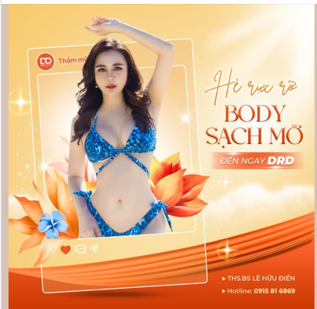ĐÓN HÈ RỰC RỠ - BODY SẠCH MỠ ĐẾN NGAY DRD.