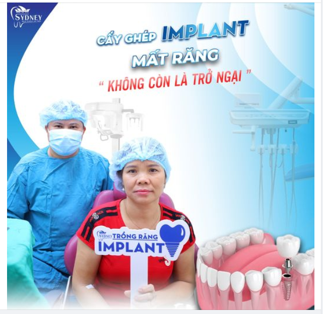 CẤY GHÉP IMPLANT - MẤT RĂNG KHÔNG CÒN LÀ TRỞ NGẠI
