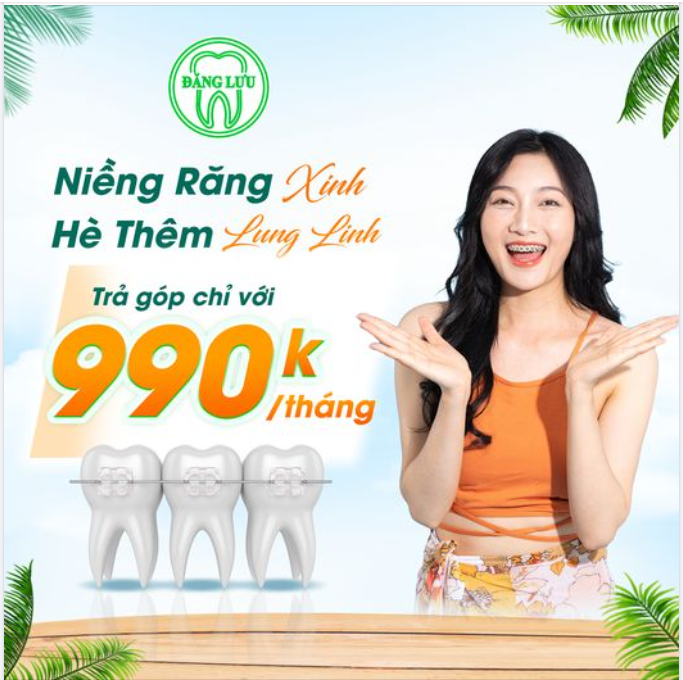 Chỉ Với 990k/tháng, Vô Tư Bắt Đầu Ngay Hành Trình Niềng Răng Của Bạn Dịp Hè Này!