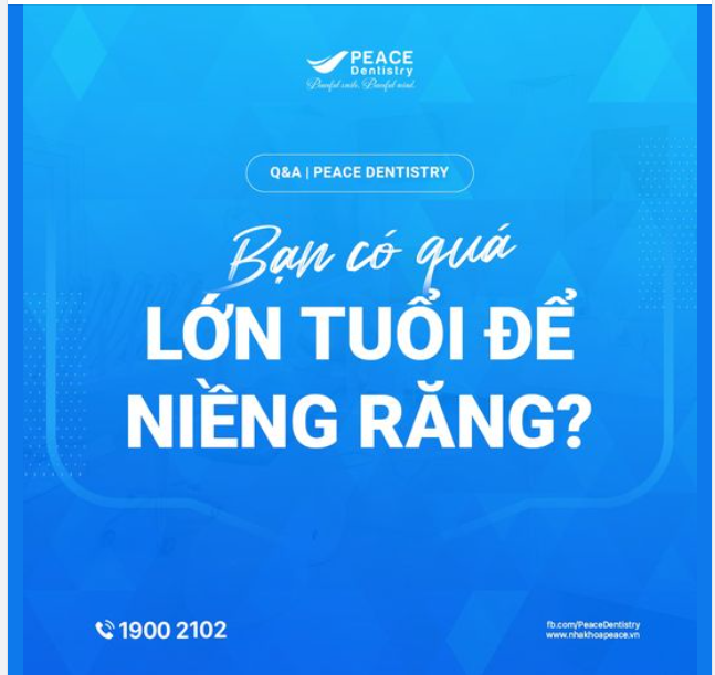 NẾU NGHĨ MÌNH ĐÃ QUÁ LỚN TUỔI ĐỂ NIỀNG RĂNG – HÃY SUY NGHĨ LẠI! (xem Ưu Đãi Đặc Biệt ở bình luận)