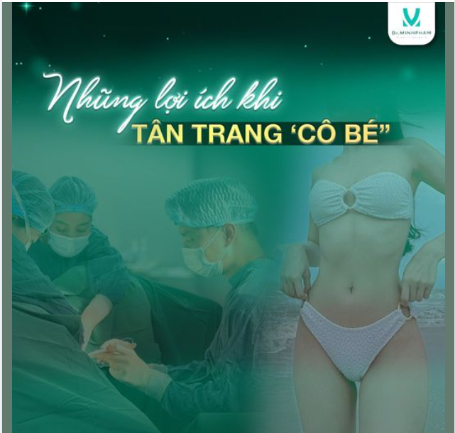 Những Lợi Ích Khi Tân Trang "Cô Bé"