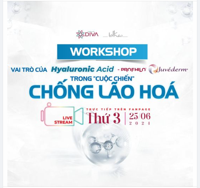 WORKSHOP: VAI TRÒ CỦA HA – PROFHILO – JUVEDERM TRONG CUỘC CHIẾN CHỐNG LÃO HÓA