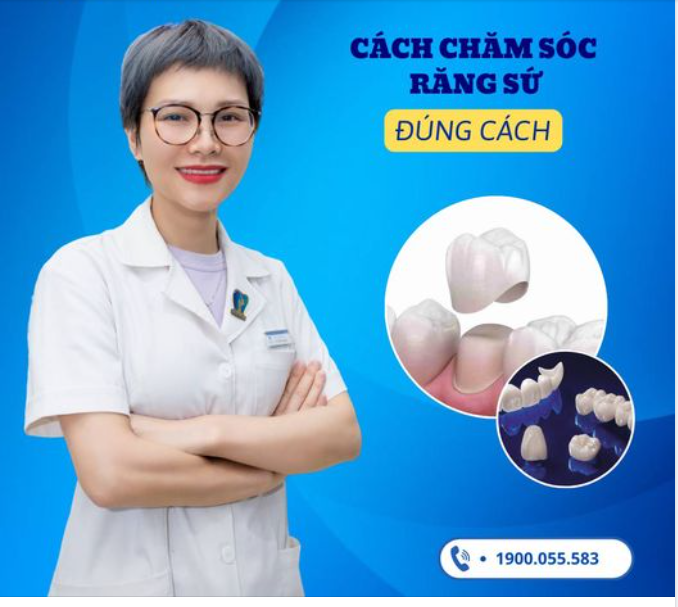 CÁCH CHĂM SÓC RĂNG MIỆNG SAU KHI BỌC RĂNG SỨ
