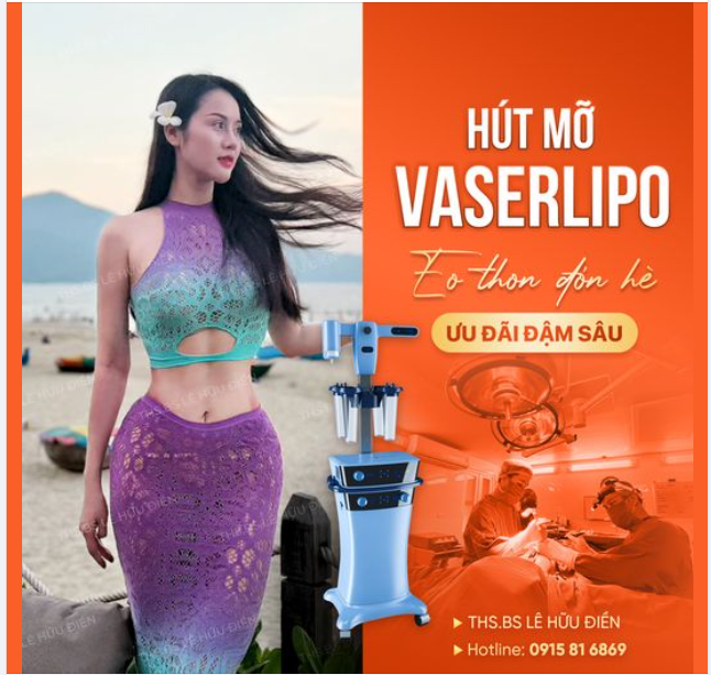 TỰ TIN THẢ DÁNG TRONG MỌI HOÀN CẢNH NHỜ HÚT MỠ VASER LIPO