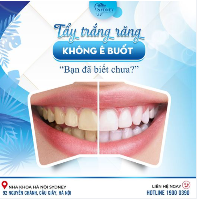 TẨY TRẮNG RĂNG KHÔNG Ê BUỐT. BẠN ĐÃ BIẾT CHƯA?