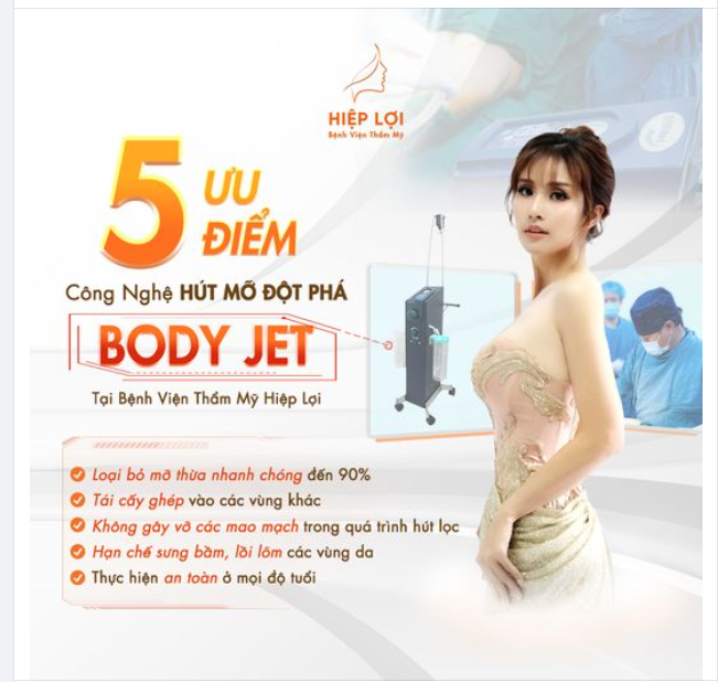 Khám phá Công nghệ Hút Mỡ Đột Phá BODY JET cùng 5 ƯU ĐIỂM khác biệt