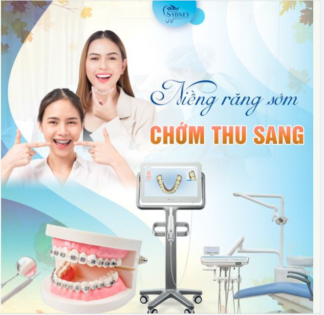 NIỀNG RĂNG SỚM - CHỚM THU SANG