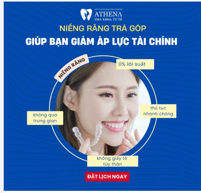 Bạn đang lo lắng về chi phí niềng răng? Đừng lo, Nha Khoa ATHENA mang đến giải pháp niềng răng trả góp giúp bạn giảm bớt áp lực tài chính, an tâm làm đẹp với các ưu đãi đặc biệt: