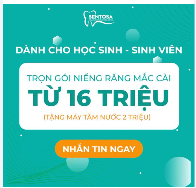 TRỌN GÓI NIỀNG RĂNG CHỈ TỪ 16 TRIỆU CHO HỌC SINH - SINH VIÊN