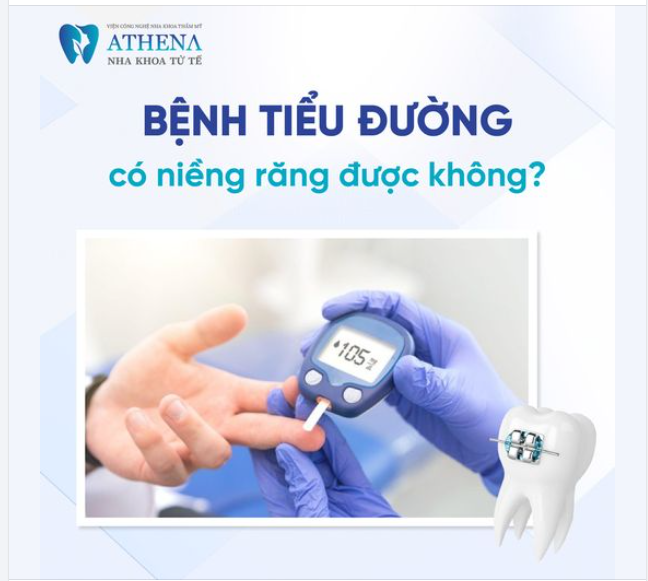 Bệnh tiểu đường có niềng răng được không?