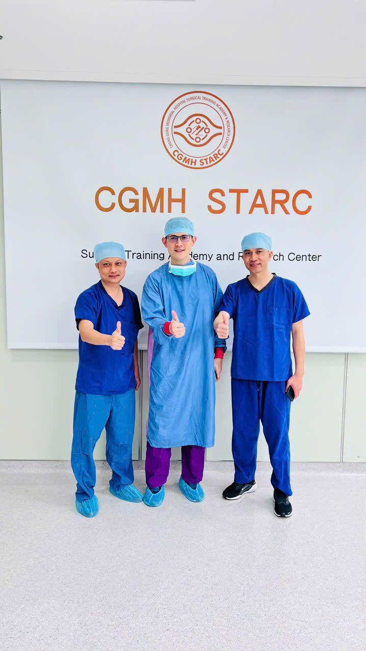 THS-BS NGUYỄN TIẾN HUY ĐÃ CÓ MẶT TẠI ĐÀI LOAN GHÉ THĂM TRUNG TÂM ĐÀO TẠO PHẪU THUẬT LỚN NHẤT CHÂU Á CGMH STARC
