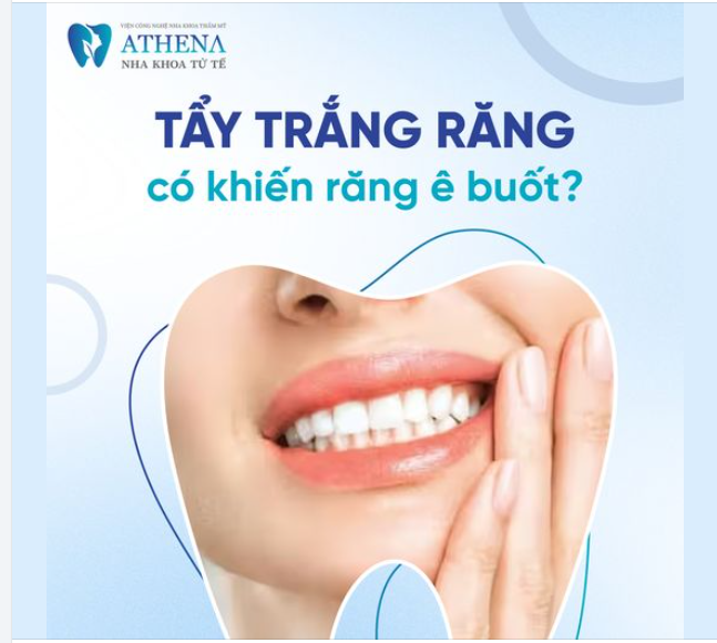 Tẩy trắng răng có khiến răng ê buốt không?